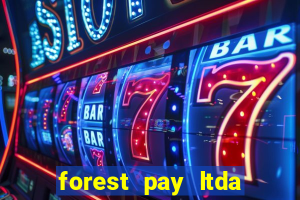 forest pay ltda plataforma de jogos